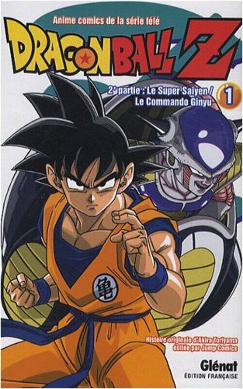 DRAGON BALL Z - T06 - DRAGON BALL Z - 2E PARTIE - TOME 01 - LE SUPER SAIYEN/LE COMMANDO GINYU,Paperback,By:TORIYAMA AKIRA
DRAGON BALL Z - T06 - DRAGON BALL Z - 2E PARTIE - TOME 01 - LE SUPER SAIYEN/LE COMMANDO GINYU,Paperback,By:TORIYAMA AKIRA