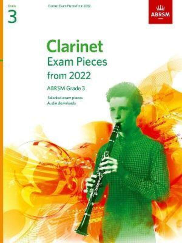 Clarinet Exam Pieces from 2022, ABRSM Grade 3: Selected from the syllabus from 2022. Score & Part, A,Paperback,ByABRSM
Clarinet Exam Pieces from 2022, ABRSM Grade 3: Selected from the syllabus from 2022. Score & Part, A,Paperback,ByABRSM