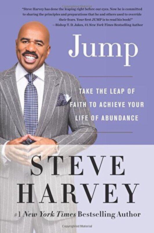 Jump: Take the Leap of Faith to Achieve Your Life of Abundance, Paperback Book, By: Steve Harvey
Jump: Take the Leap of Faith to Achieve Your Life of Abundance, Paperback Book, By: Steve Harvey