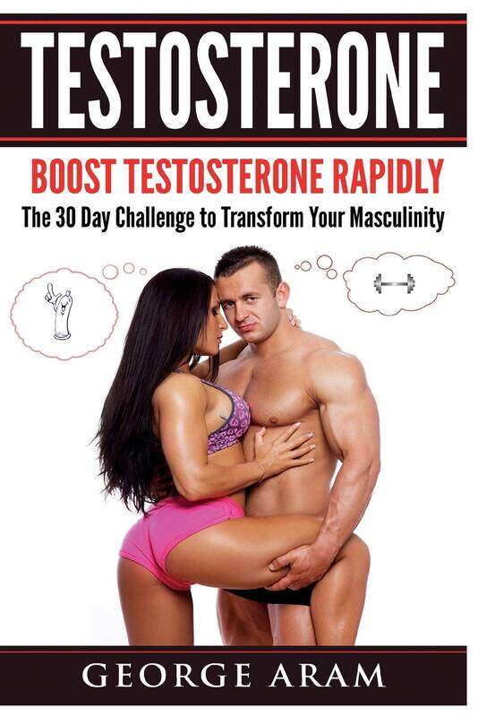Testosterone: Boost Testosterone Rapidly - The 30 Day Challenge to Transform Your Masculinity, Paperback Book, By: George Aram
Testosterone: Boost Testosterone Rapidly - The 30 Day Challenge to Transform Your Masculinity, Paperback Book, By: George Aram