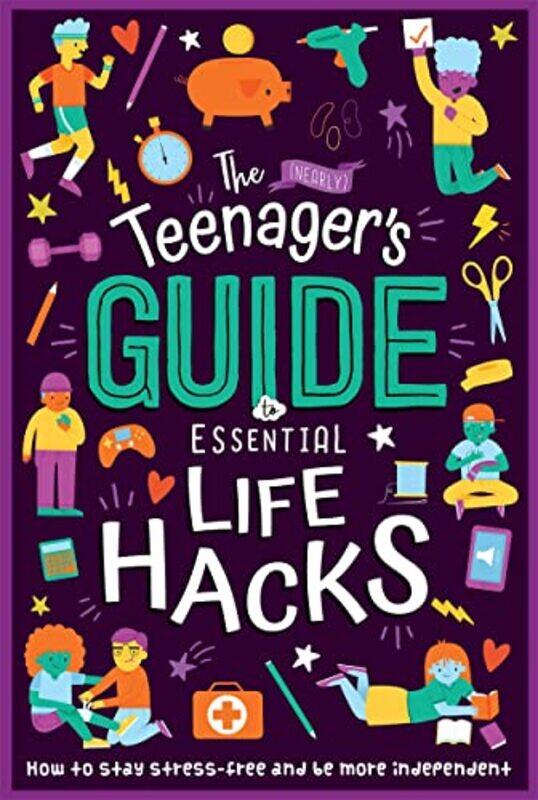 The Nearly Teenagers Guide to Essential Life Hacks by Chessie King-Paperback
The Nearly Teenagers Guide to Essential Life Hacks by Chessie King-Paperback