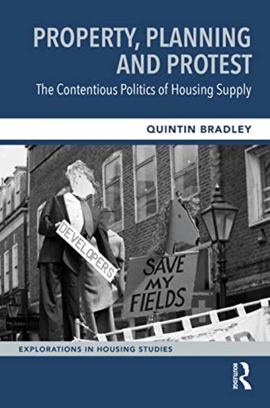 Property Planning and Protest The Contentious Politics of Housing Supply by John Widdowson-Paperback
Property Planning and Protest The Contentious Politics of Housing Supply by John Widdowson-Paperback