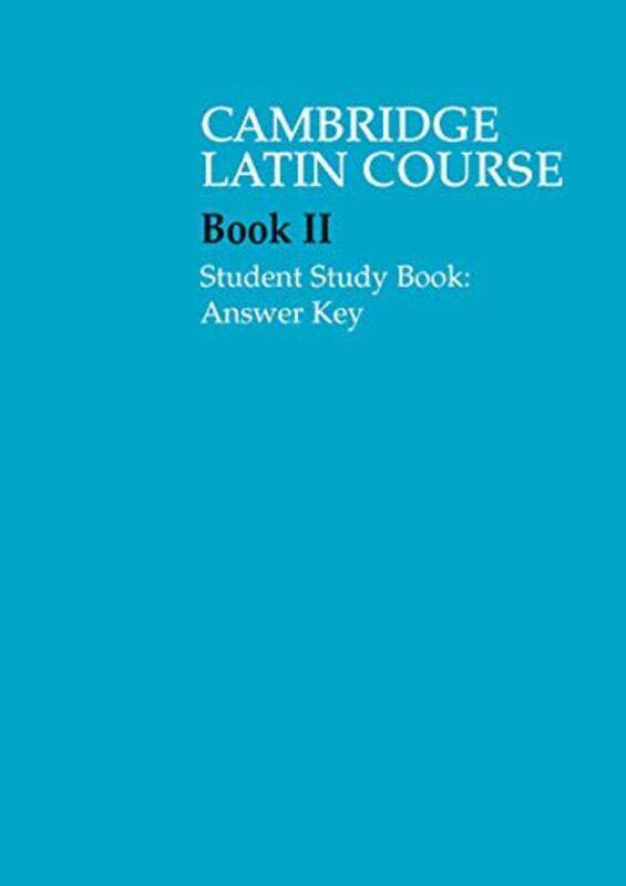 Cambridge Latin Course 2 Student Study Book Answer Key by Anthony F RotatoriFestus E ObiakorSandra Burkhardt-Paperback
Cambridge Latin Course 2 Student Study Book Answer Key by Anthony F RotatoriFestus E ObiakorSandra Burkhardt-Paperback