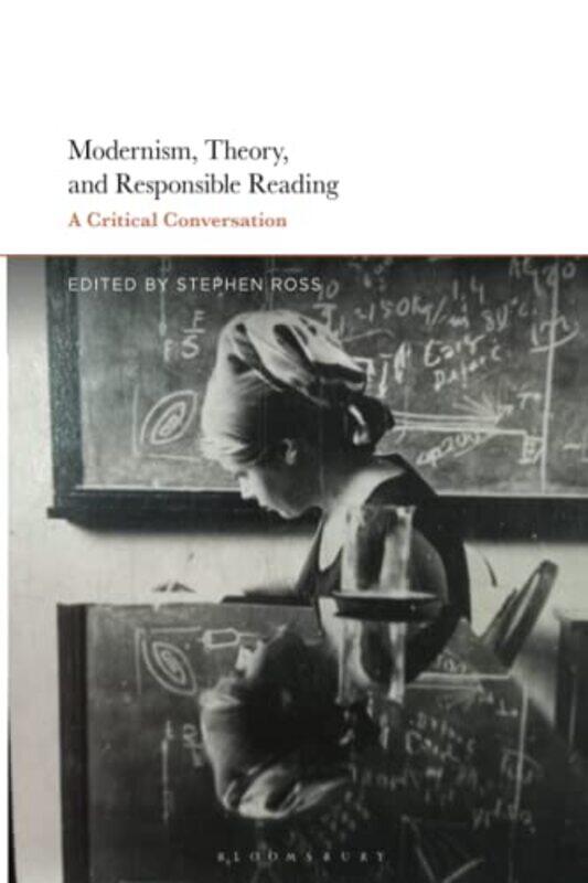 Modernism Theory and Responsible Reading by Professor Stephen University of Victoria, Canada Ross-Paperback
Modernism Theory and Responsible Reading by Professor Stephen University of Victoria, Canada Ross-Paperback