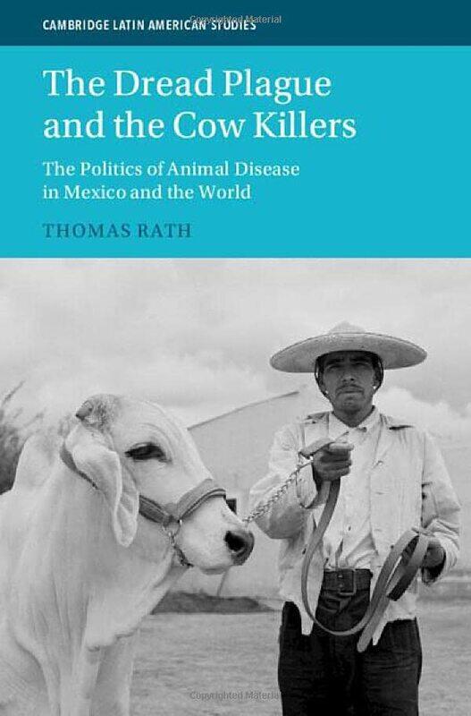 The Dread Plague and the Cow Killers by Thomas University College London Rath-Hardcover
The Dread Plague and the Cow Killers by Thomas University College London Rath-Hardcover