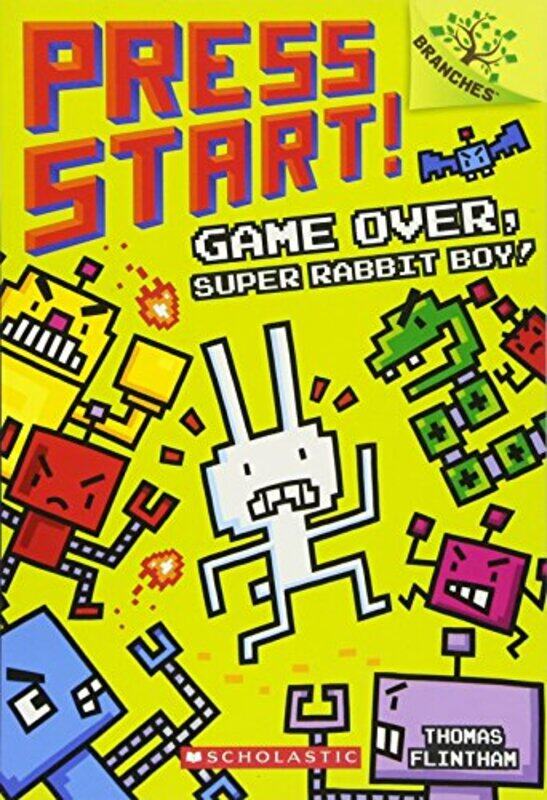 Game Over, Super Rabbit Boy! A Branches Book (Press Start! #1),Paperback,by:Thomas Flintham
Game Over, Super Rabbit Boy! A Branches Book (Press Start! #1),Paperback,by:Thomas Flintham