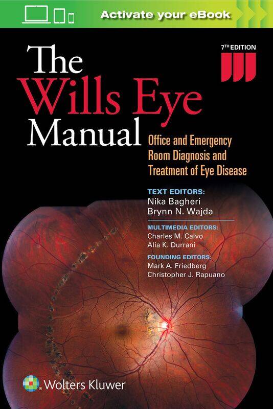 The Wills Eye Manual: Office and Emergency Room Diagnosis and Treatment of Eye Disease, Paperback Book, By: Nika Bagheri
The Wills Eye Manual: Office and Emergency Room Diagnosis and Treatment of Eye Disease, Paperback Book, By: Nika Bagheri