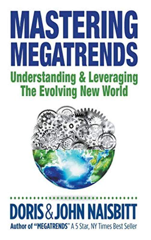 Mastering Megatrends Understanding And Leveraging The Evolving New World by Erika Robb Larkins-Hardcover
Mastering Megatrends Understanding And Leveraging The Evolving New World by Erika Robb Larkins-Hardcover