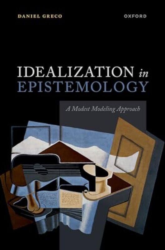 Idealization in Epistemology by Prof Daniel Associate Professor of Philosophy, Associate Professor of Philosophy, Yale University Greco-Hardcover
Idealization in Epistemology by Prof Daniel Associate Professor of Philosophy, Associate Professor of Philosophy, Yale University Greco-Hardcover