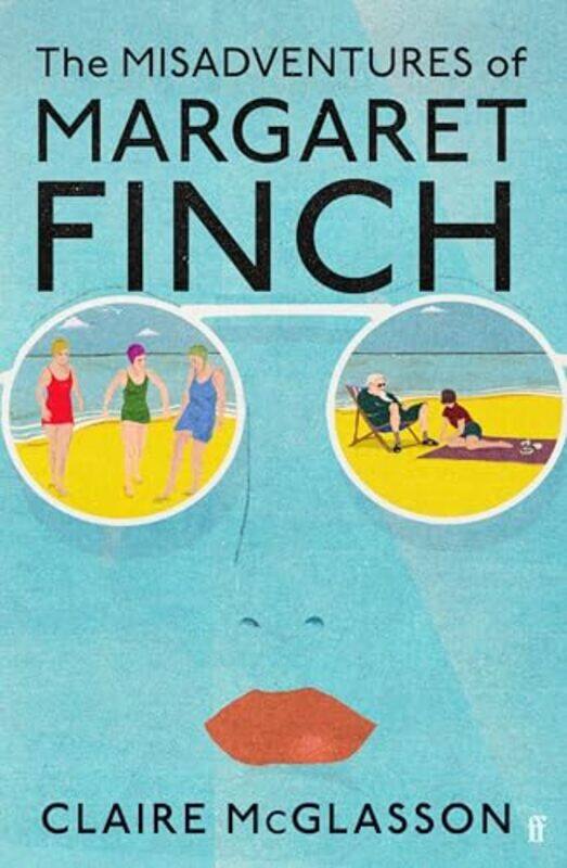 The Misadventures of Margaret Finch Export Edition by Claire McGlasson-Paperback
The Misadventures of Margaret Finch Export Edition by Claire McGlasson-Paperback