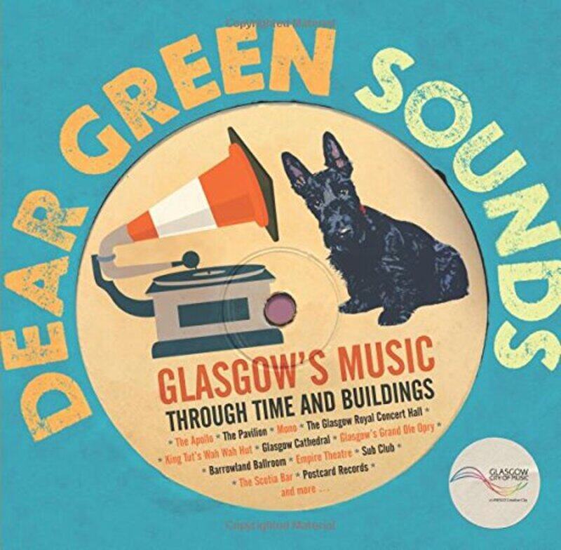 Dear Green Sounds Glasgows Music Through Time and Buildings by Kate Molleson-Hardcover
Dear Green Sounds Glasgows Music Through Time and Buildings by Kate Molleson-Hardcover