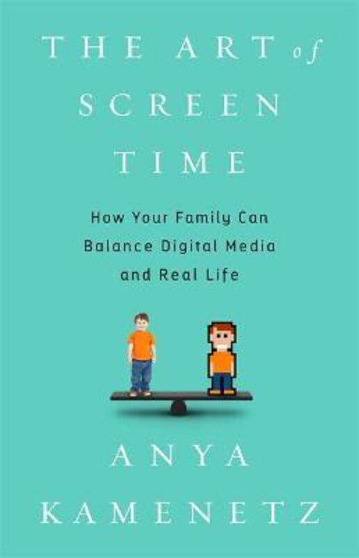 The Art of Screen Time: How Your Family Can Balance Digital Media and Real Life, Hardcover Book, By: Anya Kamenetz
The Art of Screen Time: How Your Family Can Balance Digital Media and Real Life, Hardcover Book, By: Anya Kamenetz