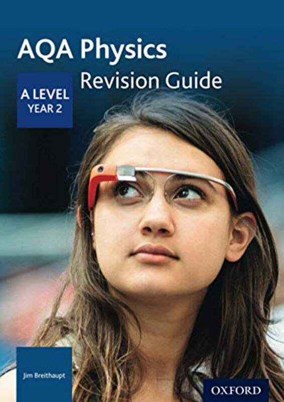 AQA A Level Physics Year 2 Revision Guide by Mark J Professor of Chemistry Professor of Chemistry The University of Sheffield Winter-Paperback
AQA A Level Physics Year 2 Revision Guide by Mark J Professor of Chemistry Professor of Chemistry The University of Sheffield Winter-Paperback