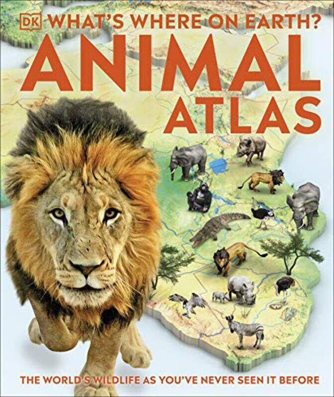Whats Where On Earth Animal Atlas The Worlds Wildlife As Youve Never Seen It Before By DK Hardcover
Whats Where On Earth Animal Atlas The Worlds Wildlife As Youve Never Seen It Before By DK Hardcover