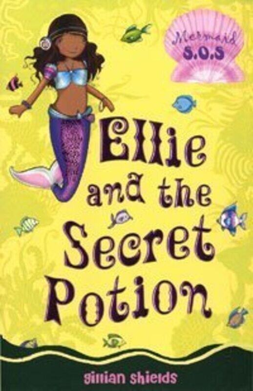 Ellie and the Secret Potion: No. 2: Mermaid SOS, Paperback, By: Gillian Shields
Ellie and the Secret Potion: No. 2: Mermaid SOS, Paperback, By: Gillian Shields