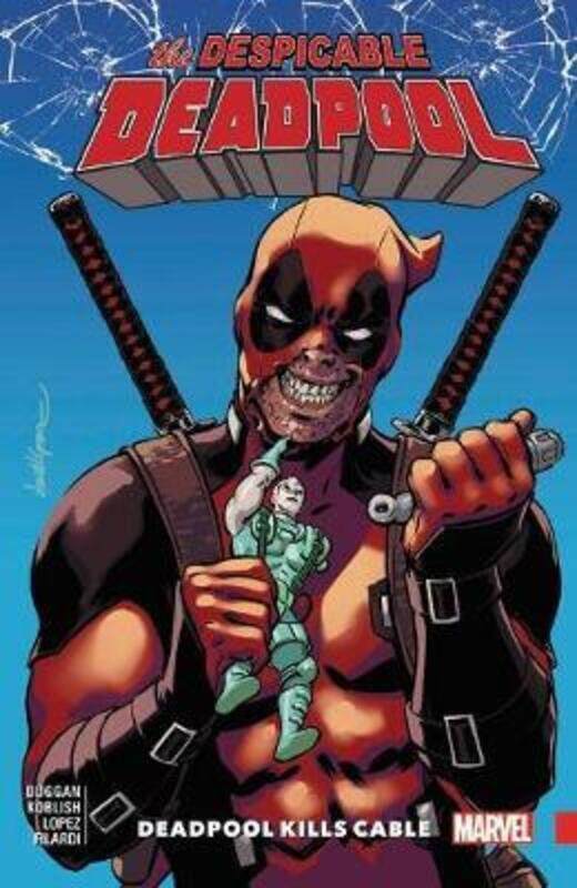 Despicable Deadpool Vol. 1: Deadpool Kills Cable.paperback,By :Gerry Duggan, Scott Koblish
Despicable Deadpool Vol. 1: Deadpool Kills Cable.paperback,By :Gerry Duggan, Scott Koblish