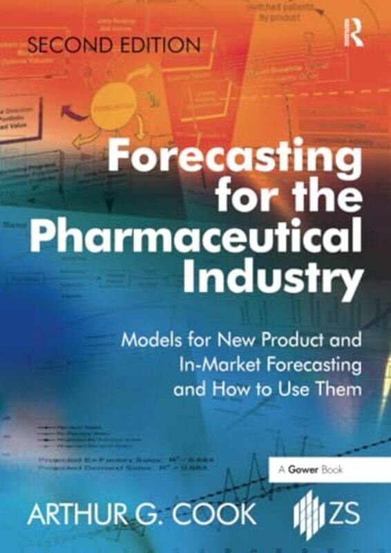 Forecasting for the Pharmaceutical Industry by Annette WellingsAlan Herdman-Paperback
Forecasting for the Pharmaceutical Industry by Annette WellingsAlan Herdman-Paperback