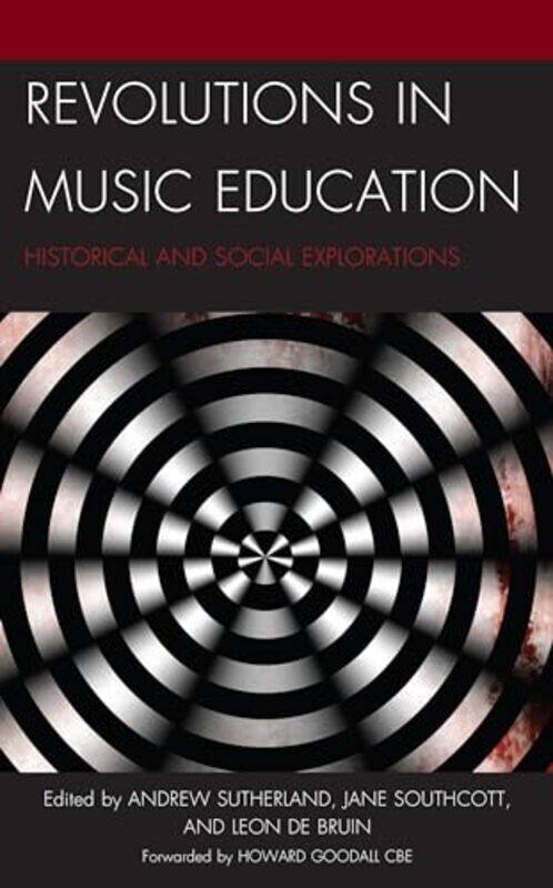 Revolutions in Music Education by Jane SouthcottAndrew SutherlandLeon de Bruin-Paperback
Revolutions in Music Education by Jane SouthcottAndrew SutherlandLeon de Bruin-Paperback