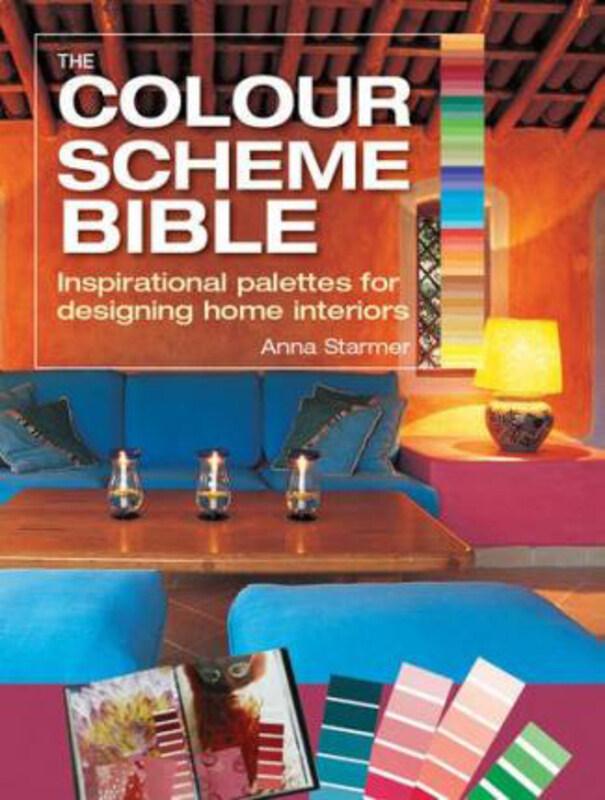 The Colour Scheme Bible: Inspirational Palettes for Designing Home Interiors, Paperback Book, By: Anna Starmer
The Colour Scheme Bible: Inspirational Palettes for Designing Home Interiors, Paperback Book, By: Anna Starmer