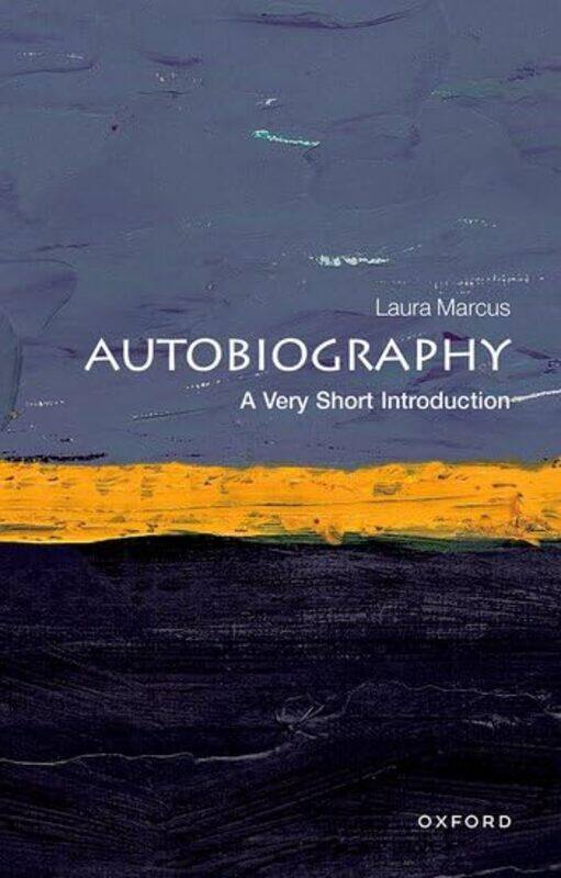 Autobiography A Very Short Introduction by Laura Goldsmiths Professor of English Literature and Fellow of New College, Oxford Marcus-Paperback
Autobiography A Very Short Introduction by Laura Goldsmiths Professor of English Literature and Fellow of New College, Oxford Marcus-Paperback