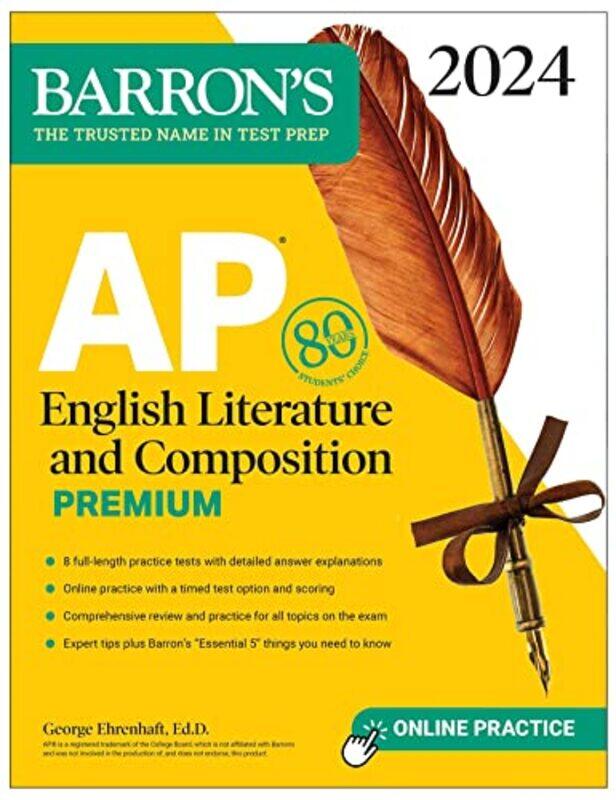 AP English Literature and Composition Premium 2024 8 Practice Tests Comprehensive Review Online Practice by George Ehrenhaft-Paperback
AP English Literature and Composition Premium 2024 8 Practice Tests Comprehensive Review Online Practice by George Ehrenhaft-Paperback