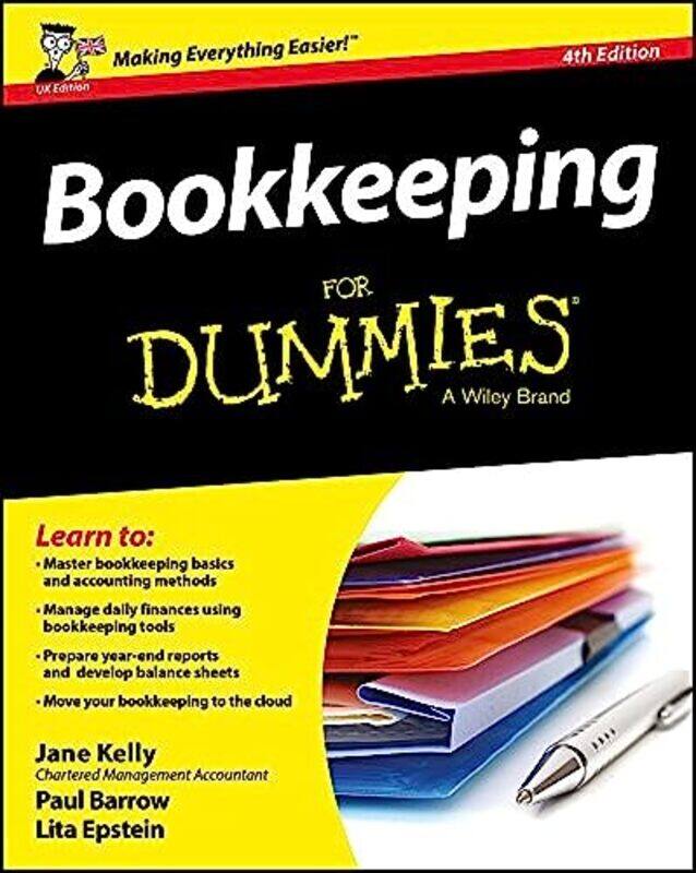 Bookkeeping For Dummies by Jane E KellyPaul BarrowLita University of Phoenix Epstein-Paperback
Bookkeeping For Dummies by Jane E KellyPaul BarrowLita University of Phoenix Epstein-Paperback