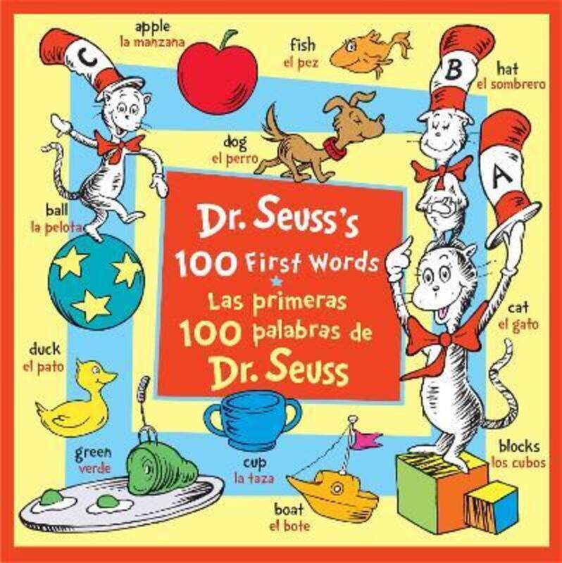 Dr. Seuss's 100 First Words/Las primeras 100 palabras de Dr. Seuss (Bilingual Edition).paperback,By :Dr. Seuss
Dr. Seuss's 100 First Words/Las primeras 100 palabras de Dr. Seuss (Bilingual Edition).paperback,By :Dr. Seuss