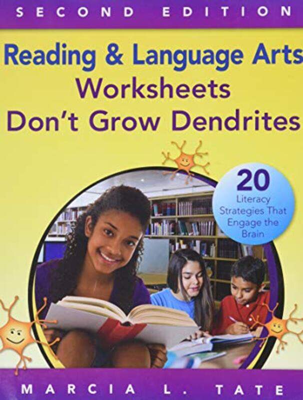 Reading And Language Arts Worksheets Dont Grow Dendrites 20 Literacy Strategies That Engage The Br By Tate Marcia L Paperback
Reading And Language Arts Worksheets Dont Grow Dendrites 20 Literacy Strategies That Engage The Br By Tate Marcia L Paperback