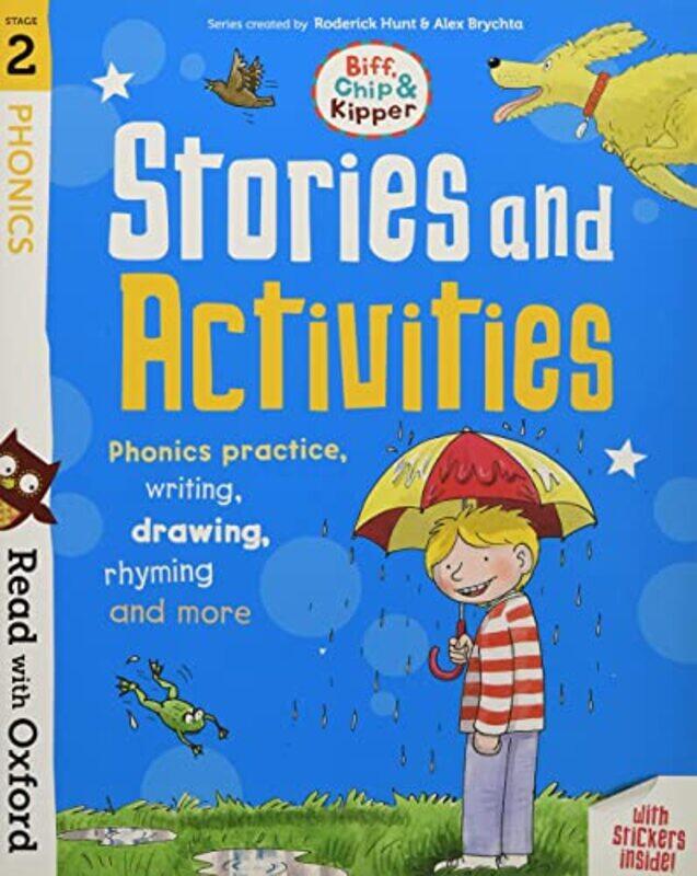 Read with Oxford: Stage 2: Biff, Chip and Kipper: Stories and Activities: Phonics practice, writing,,Paperback,by:Hunt, Roderick - Brychta, Alex - Tho
Read with Oxford: Stage 2: Biff, Chip and Kipper: Stories and Activities: Phonics practice, writing,,Paperback,by:Hunt, Roderick - Brychta, Alex - Tho