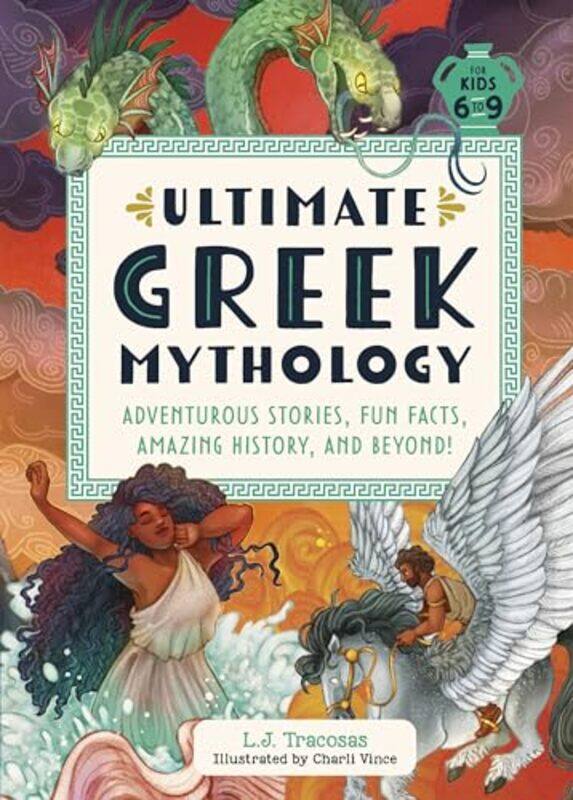Ultimate Greek Mythology by L J L J Tracosas TracosasCharli Charli Vince Vince-Paperback
Ultimate Greek Mythology by L J L J Tracosas TracosasCharli Charli Vince Vince-Paperback