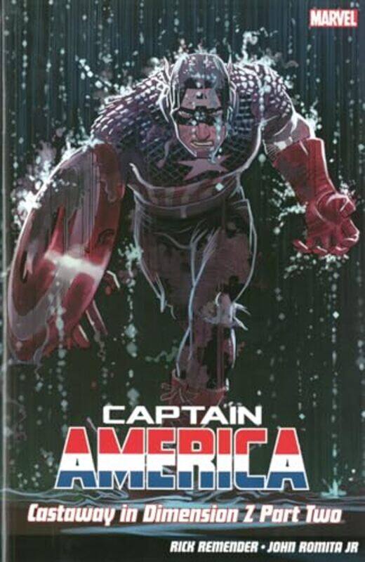 Captain America Vol2 Castaway In Dimension Z by Rick RemenderJohn Romita-Paperback
Captain America Vol2 Castaway In Dimension Z by Rick RemenderJohn Romita-Paperback