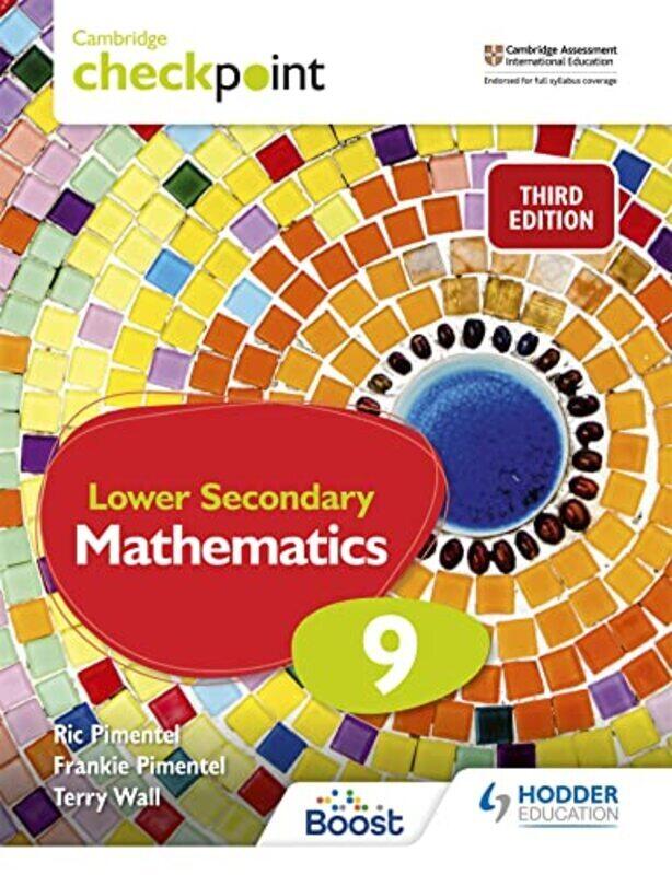 Cambridge Checkpoint Lower Secondary Mathematics Student'S Book 9 By Frankie Pimentel Paperback
Cambridge Checkpoint Lower Secondary Mathematics Student'S Book 9 By Frankie Pimentel Paperback