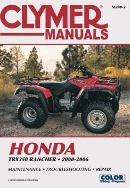 Honda TRX350 Rancher Series ATV 20002006 Service Repair Manual by Haynes Publishing-Paperback
Honda TRX350 Rancher Series ATV 20002006 Service Repair Manual by Haynes Publishing-Paperback