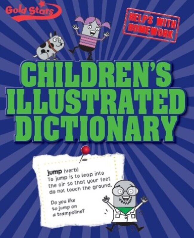 Childrens Illustrated Dictionary (Gold Stars), Paperback Book, By: Parragon Books
Childrens Illustrated Dictionary (Gold Stars), Paperback Book, By: Parragon Books