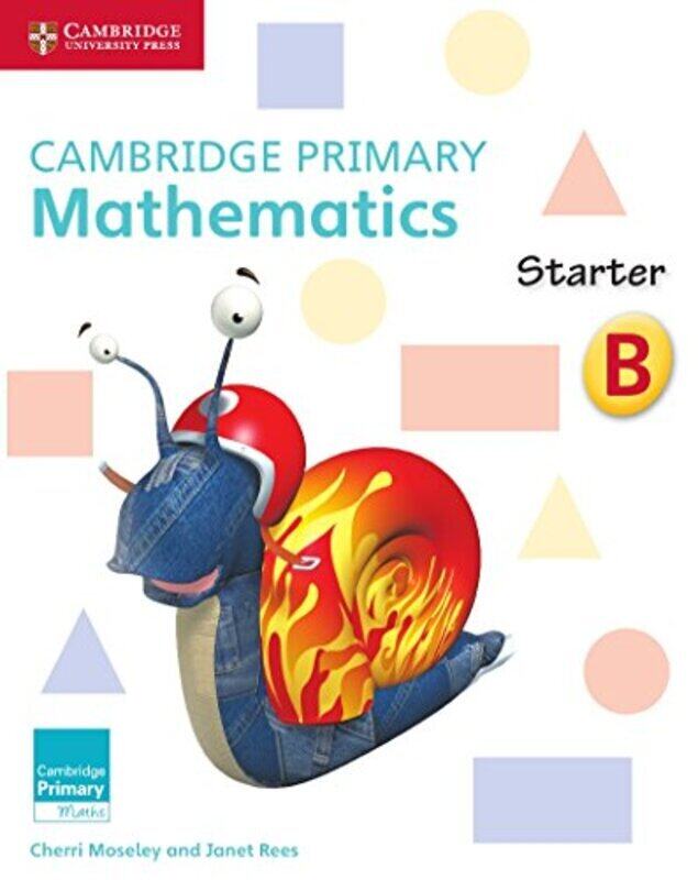 Cambridge Primary Mathematics Starter Activity Book B by Cherri Moseley Paperback
Cambridge Primary Mathematics Starter Activity Book B by Cherri Moseley Paperback