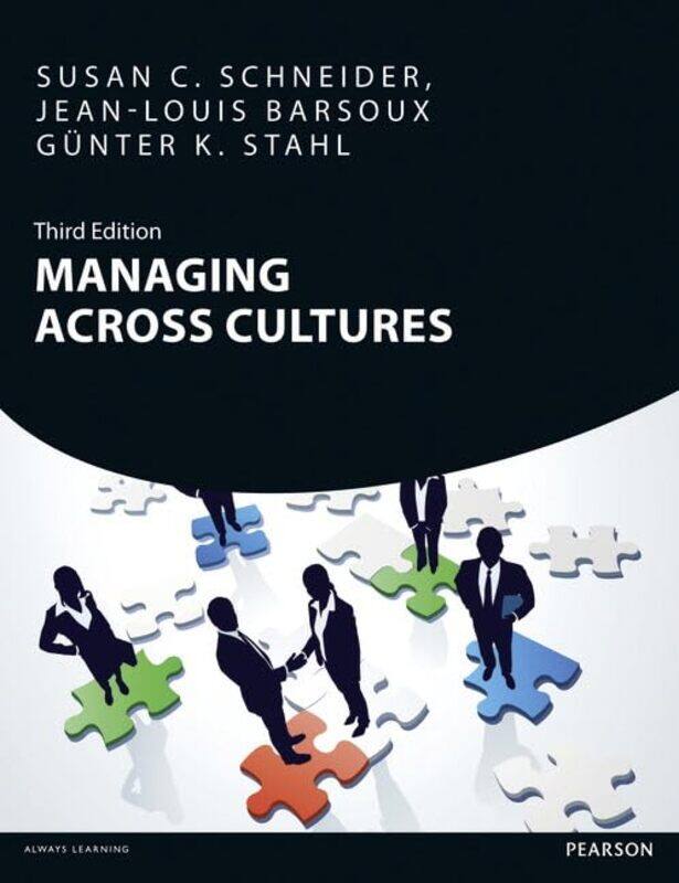 Managing Across Cultures,Paperback by Schneider, Susan - Barsoux, Jean-Louis - Stahl, Gunter
Managing Across Cultures,Paperback by Schneider, Susan - Barsoux, Jean-Louis - Stahl, Gunter