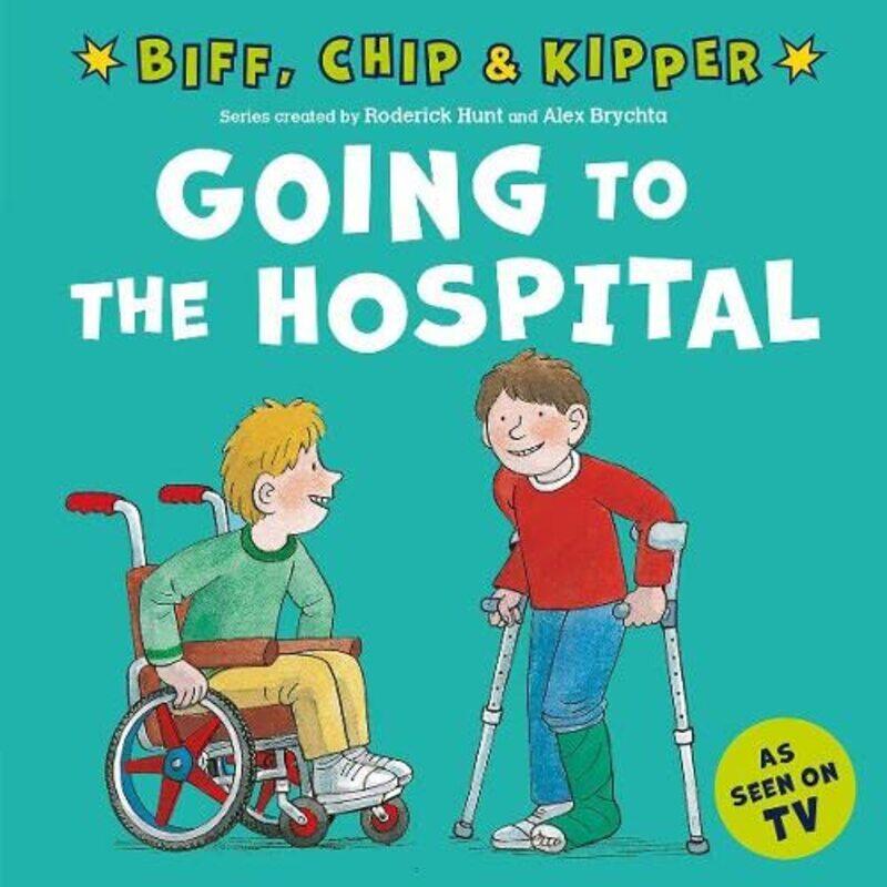 Going to the Hospital First Experiences with Biff Chip and Kipper by Roderick HuntAnnemarie YoungAlex Brychta-Paperback
Going to the Hospital First Experiences with Biff Chip and Kipper by Roderick HuntAnnemarie YoungAlex Brychta-Paperback