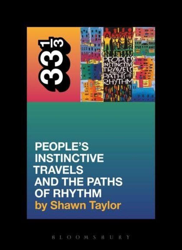 A Tribe Called Quests Peoples Instinctive Travels and the Paths of Rhythm by Shawn Taylor-Paperback
A Tribe Called Quests Peoples Instinctive Travels and the Paths of Rhythm by Shawn Taylor-Paperback