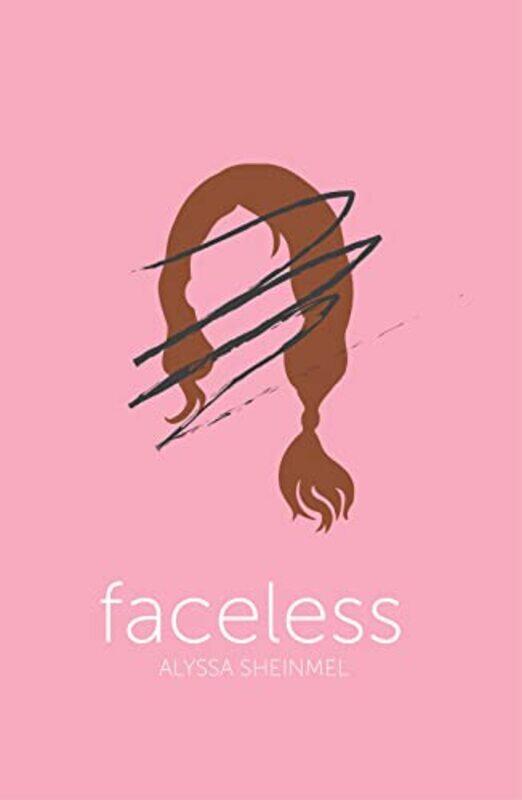 Faceless by Alyssa Sheinmel-Paperback