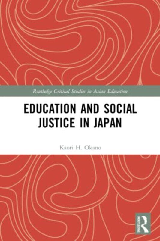 Education and Social Justice in Japan by William ShakespeareDavid Langston-Paperback
Education and Social Justice in Japan by William ShakespeareDavid Langston-Paperback