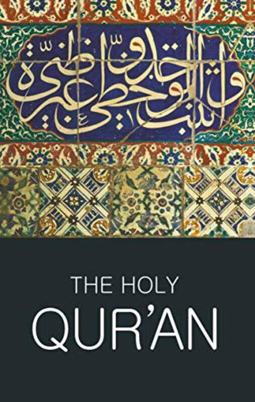 The Holy Qur'an (Wordsworth Classics of World Literature), Paperback, By: Abdullah Yusuf Ali
The Holy Qur'an (Wordsworth Classics of World Literature), Paperback, By: Abdullah Yusuf Ali