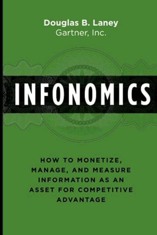 Infonomics by Douglas B Laney-Hardcover