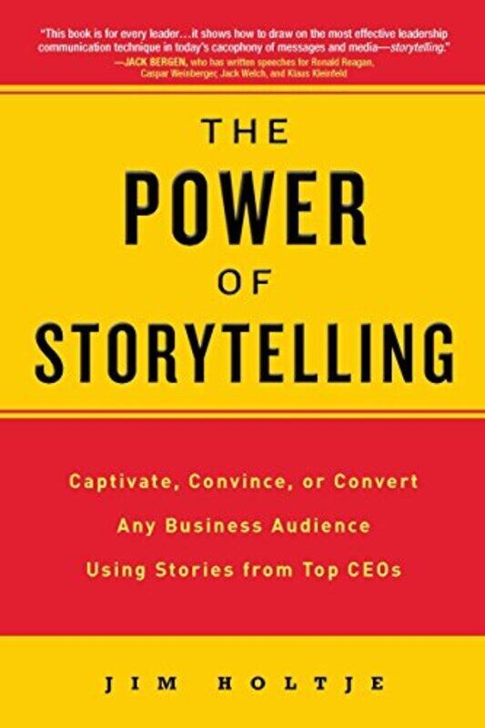 The Power Of Storytelling Captivate Convince Or Convert Any Business Audience Usingstories From T By Holtje, Jim Paperback
The Power Of Storytelling Captivate Convince Or Convert Any Business Audience Usingstories From T By Holtje, Jim Paperback