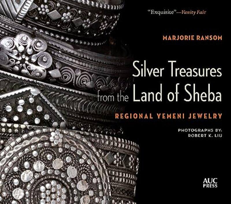 Silver Treasures From The Land Of Sheba Regional Yemeni Jewelry by Ransom, Marjorie - Liu, Robert K - Al-Eryani, H E Abdulkarim - Adra, Najwa Paperbac
Silver Treasures From The Land Of Sheba Regional Yemeni Jewelry by Ransom, Marjorie - Liu, Robert K - Al-Eryani, H E Abdulkarim - Adra, Najwa Paperbac