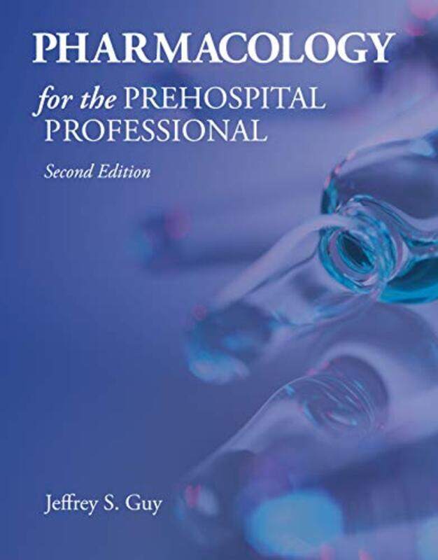 Pharmacology For The Prehospital Professional by Bhagvan Kommadi-Paperback
Pharmacology For The Prehospital Professional by Bhagvan Kommadi-Paperback