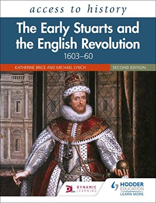 Access To History The Early Stuarts And The English Revolution 160360 Second Edition By Katherine Bricemicha...Paperback
Access To History The Early Stuarts And The English Revolution 160360 Second Edition By Katherine Bricemicha...Paperback