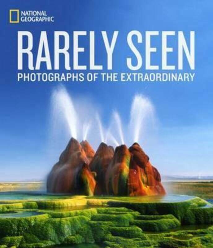 National Geographic Rarely Seen: Photographs of the Extraordinary.Hardcover,By :National Geographic
National Geographic Rarely Seen: Photographs of the Extraordinary.Hardcover,By :National Geographic