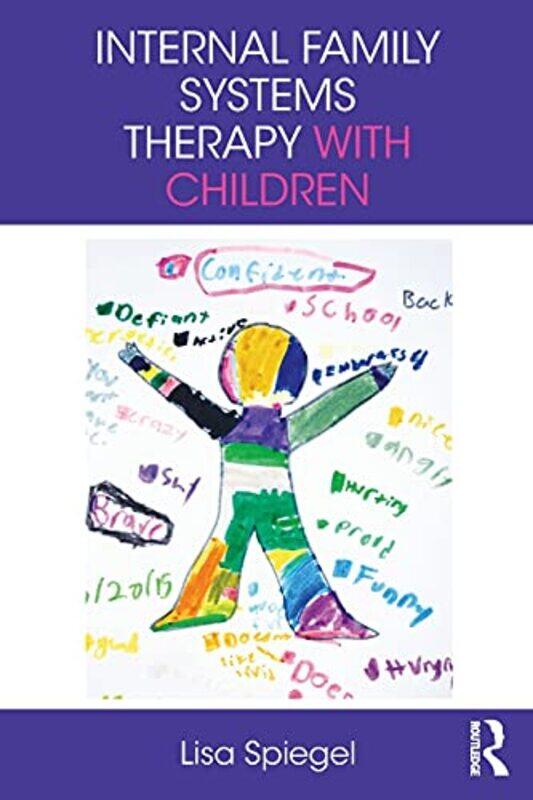 Internal Family Systems Therapy with Children by Simon MugfordDan Green-Paperback
Internal Family Systems Therapy with Children by Simon MugfordDan Green-Paperback