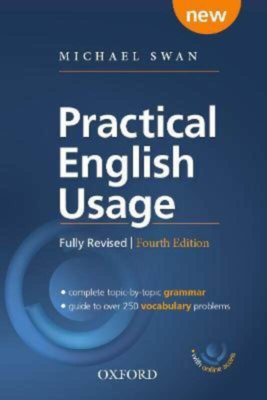 Practical English Usage: Paperback with online access: Michael Swan's guide to problems in English.paperback,By :Swan, Michael
Practical English Usage: Paperback with online access: Michael Swan's guide to problems in English.paperback,By :Swan, Michael