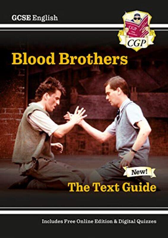 GCSE English Text Guide - Blood Brothers includes Online Edition & Quizzes,Paperback,by:CGP Books - CGP Books
GCSE English Text Guide - Blood Brothers includes Online Edition & Quizzes,Paperback,by:CGP Books - CGP Books